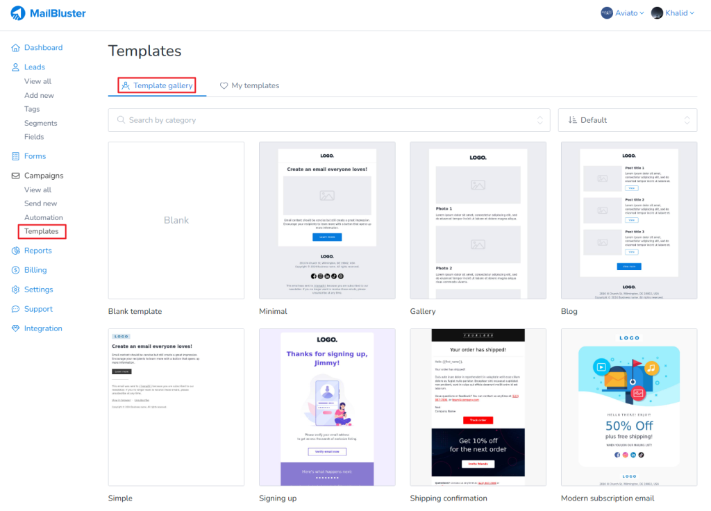 Select a template from Template gallery or My templates.