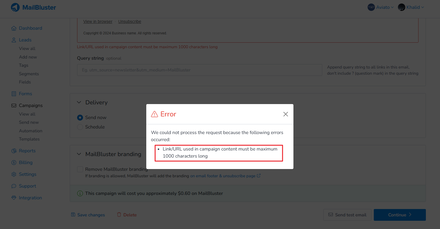 Error message: Link/URL used in campaign content must be maximum 1000 characters long