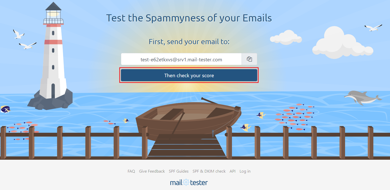 Clicking Then check your score in mail-tester.com
