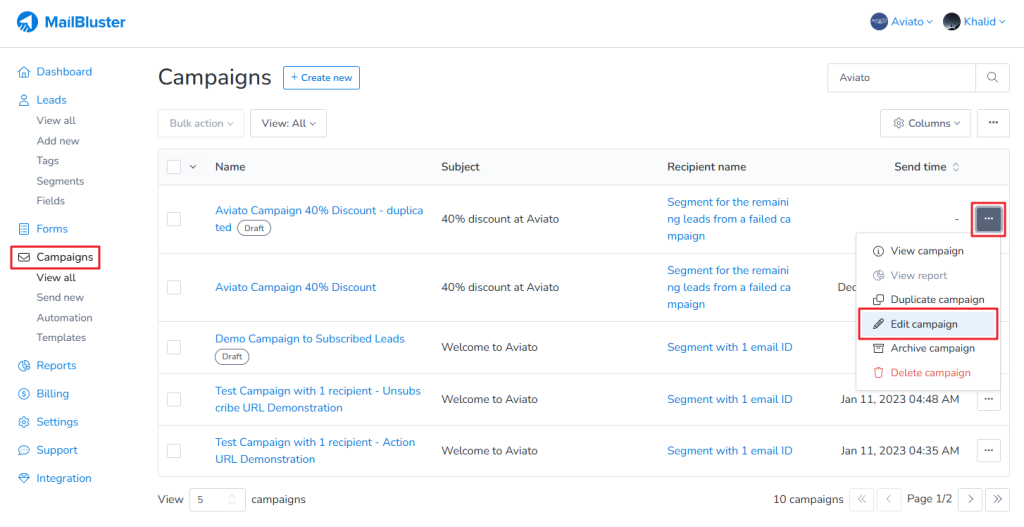 Click on the 3-dot ellipses of the duplicated campaign. Then click Edit campaign. 