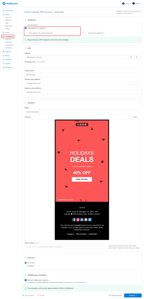 You need to select the segment you just created it and then send the campaign to your subscribers. 