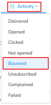 Clicking on Activity > Bounced.