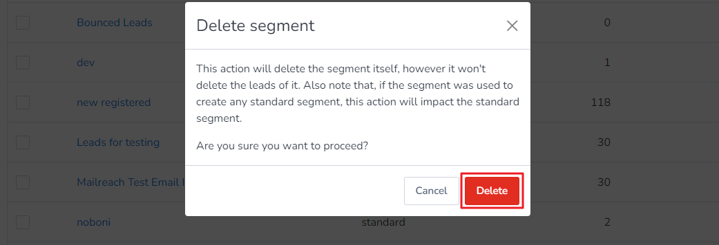 Finally confirm it by clicking Delete to remove the segment from MailBluster.