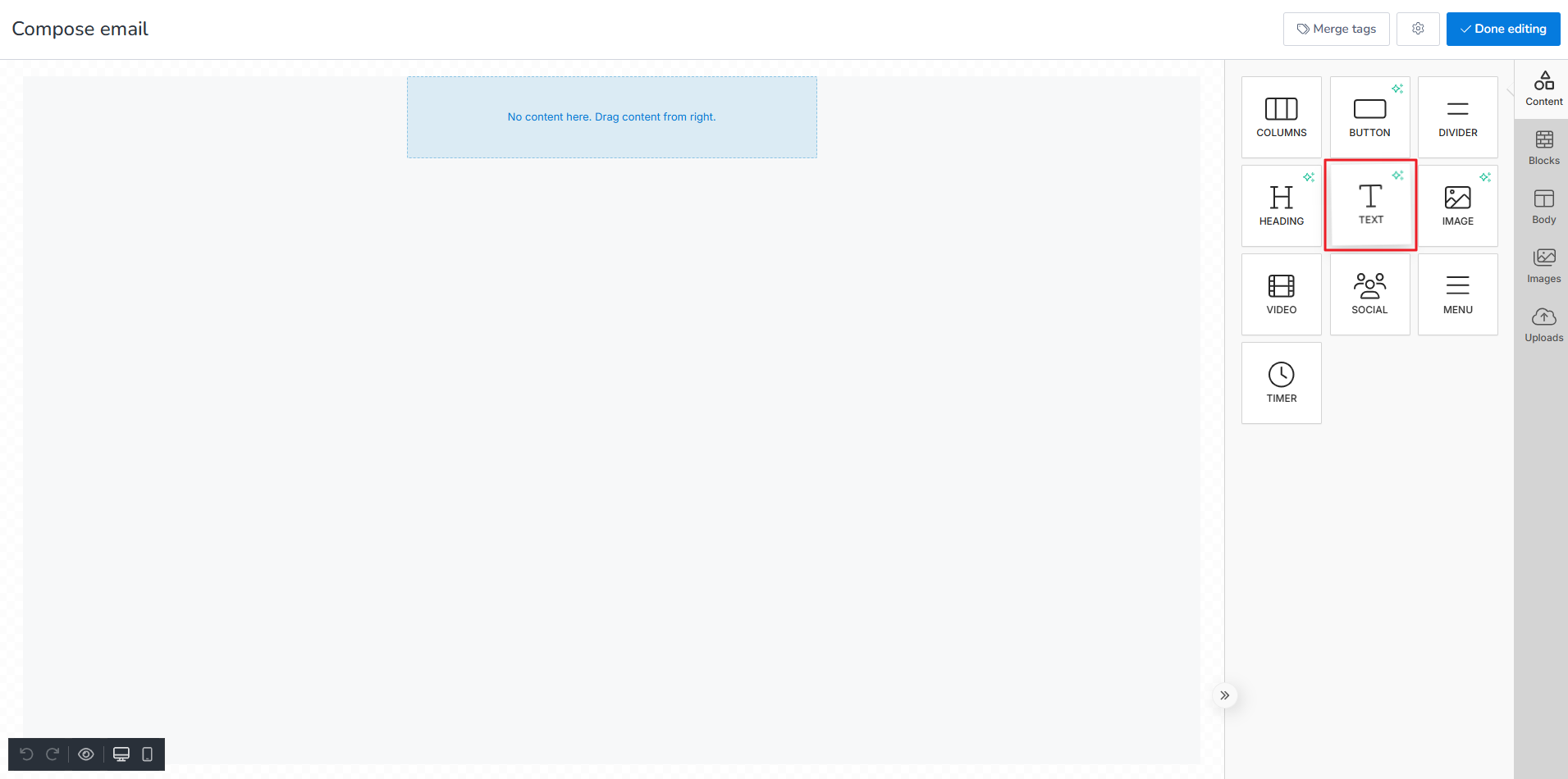 Drag and drop TEXT button from the Content toolbar.