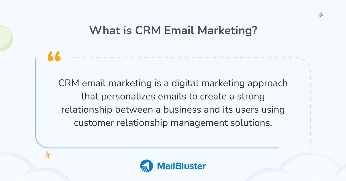 Definition of CRM email marketing