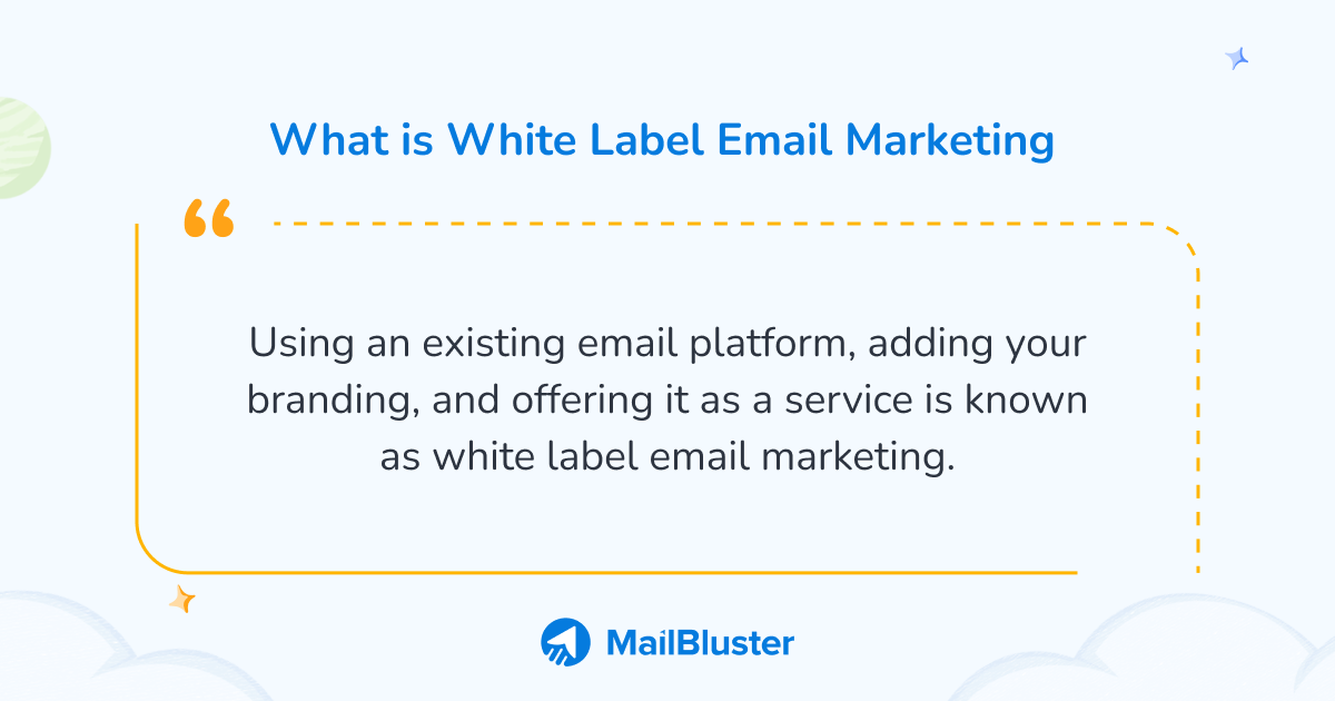 What is white label email marketing .